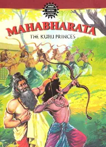A comic book cover titled Mahabharata, The Kuru Princes, showing a bearded sage and a young prince drawing their bows and shooting arrows in a forest, with the round Amar Chitra Katha badge at the top.