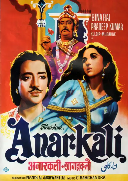 A colourful film poster for Anarkali (1953), with painted portraits of a moustached young man and a woman in a blue veil in front, a crowned emperor above them, and the title in large curly letters with smaller titles in Hindi and Urdu.